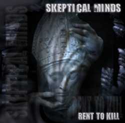Skeptical Minds : Rent to Kill